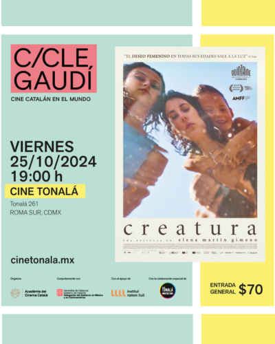 CICLO GAUDÍ: CREATURA